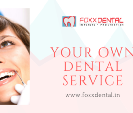 Foxx Dental | Dental Clinic in Ludhiana
