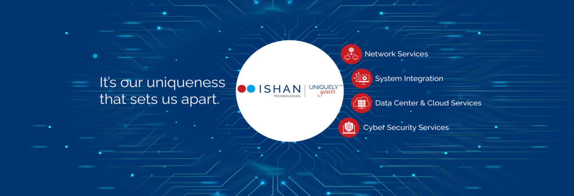 Ishan Technologies